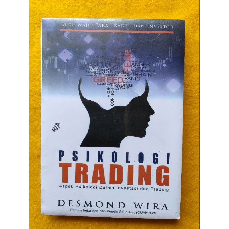 Buku Psikologi Trading - Desmond Wira