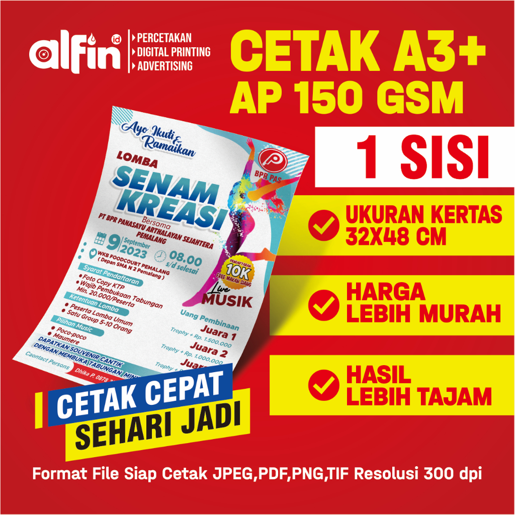 

CETAK A3+ ART PAPER 150 GSM [ 1 SISI ] MURAH / PRINT A3+ ART PAPER 150 GSM / BROSUR / FAMLET