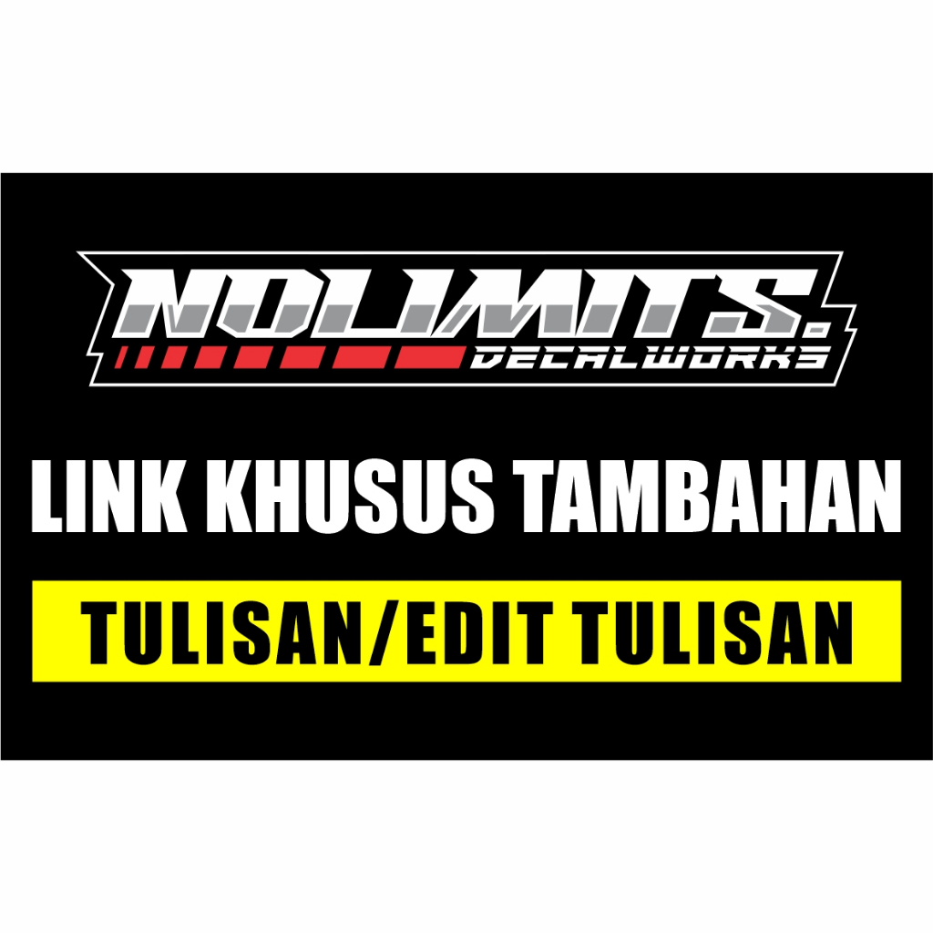 

KHUSUS UNTUK TAMBAH TULISAN/EDIT TULISAN NON COD STIKER DECAL DAN STRIPING