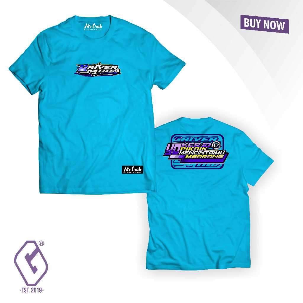 kaos driver muda / baju distro kata-kata plesetan