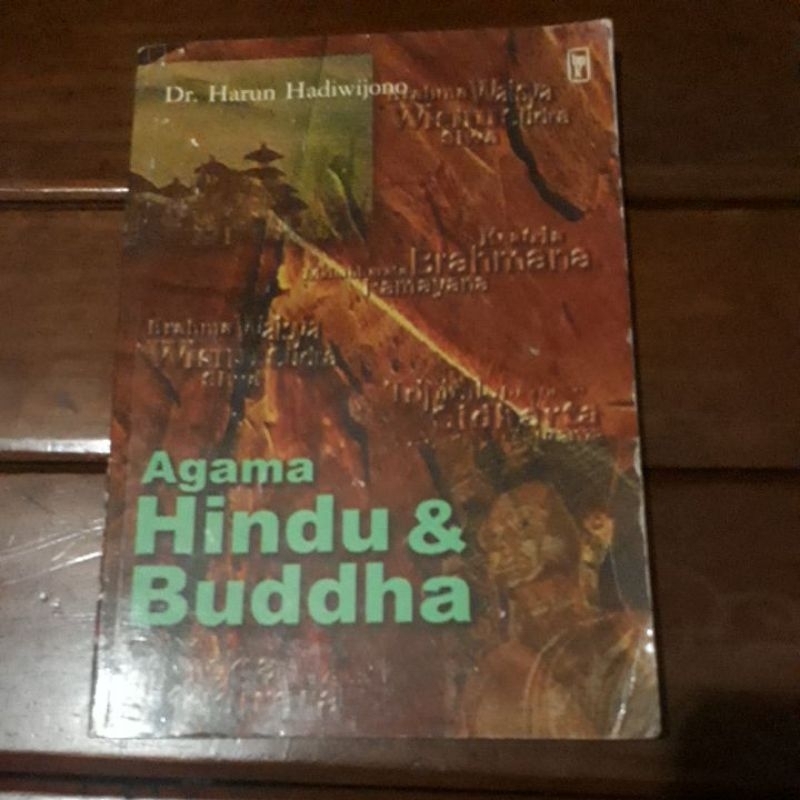 AGAMA HINDU & BUDDHA - DR HARUN HADIWIJONO