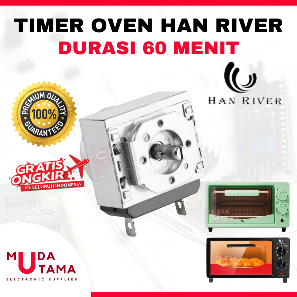 TIMER OVEN HAN RIVER - 60 MENIT PUTARAN | PUTARAN SWITCH DELAY OVEN HAN RIVER | TIME SWITCH OVEN HAN