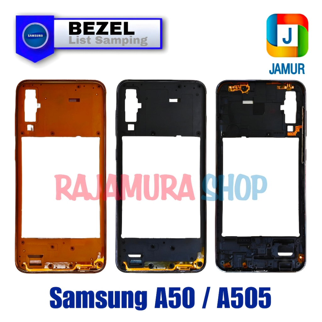 BEZEL SAMSUNG A50 BEZEL SAMSUNG A505 BAZEL SAMSUNG A505 A50