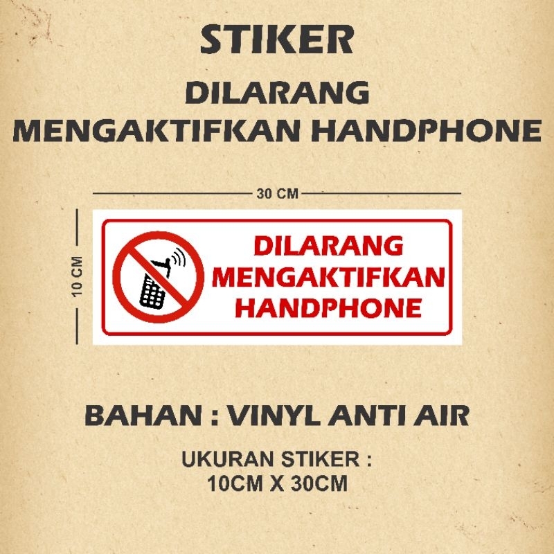 

Stiker Dilarang Mengaktifkan Handphone Stiker Dilarang Mengaktifkan Hp Dilarang Main Hp Larangan Hp