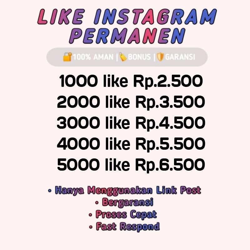 Like Instagram Permanent Murah Bergaransi Proses Cepat