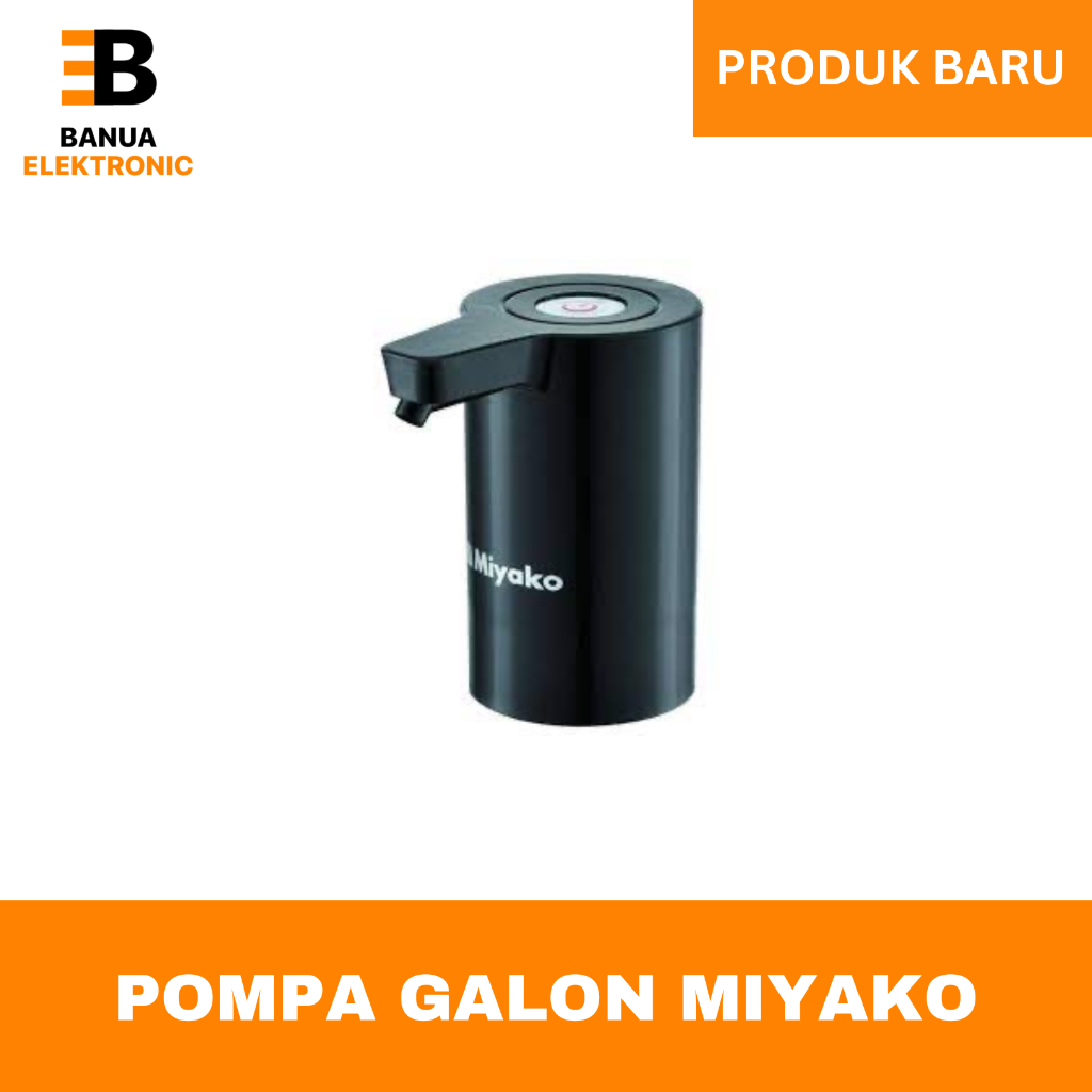 Pompa Galon Miyako / Pompa Galon Miyako