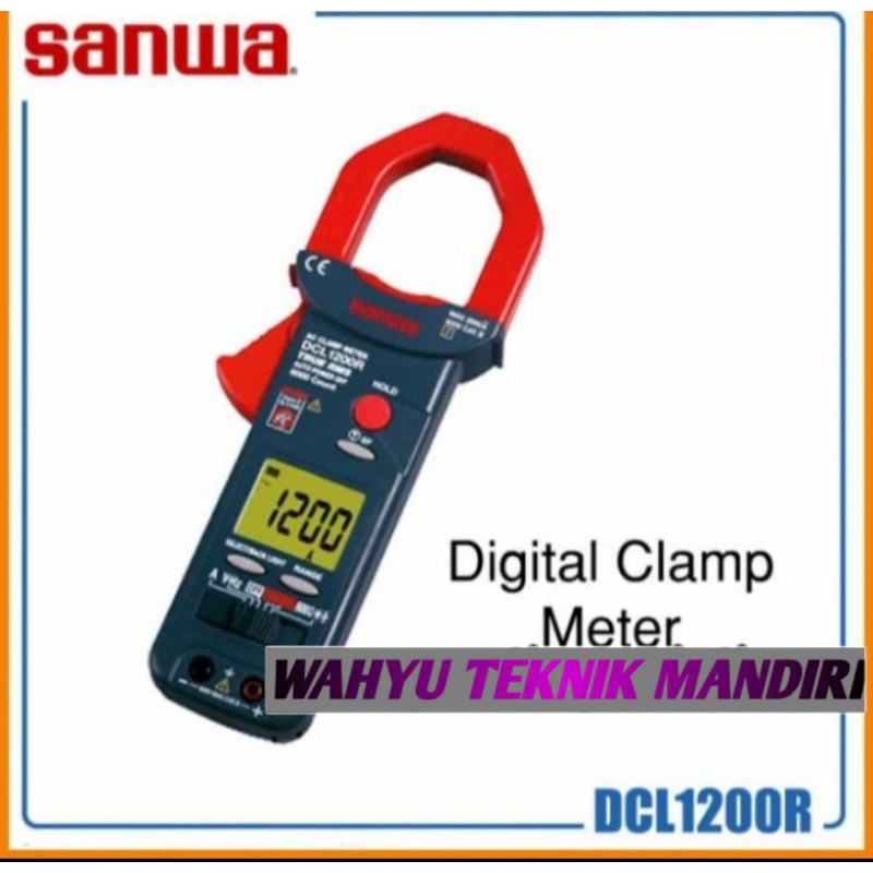 Sanwa DCL1200R Tang Ampere Sanwa Claim Meter Sanwa DCL 1200R