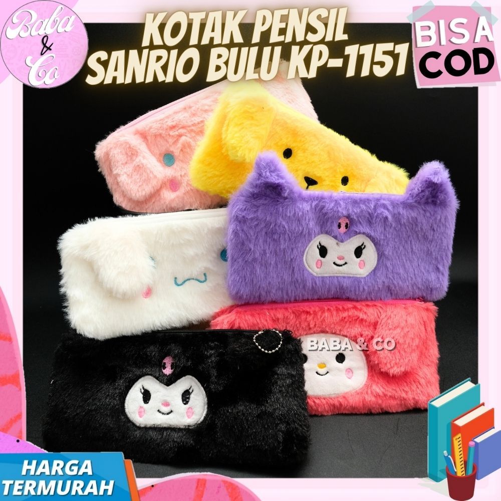 

TEMPAT PENSIL SANRIO BULU KP-1151 KOTAK PENSIL BULU SANRIO IMUT LUCU TEPAK PENSIL SANRIO BULU