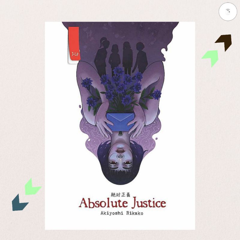 Buku Novel Absolute Justice - Akiyoshi Rikako
