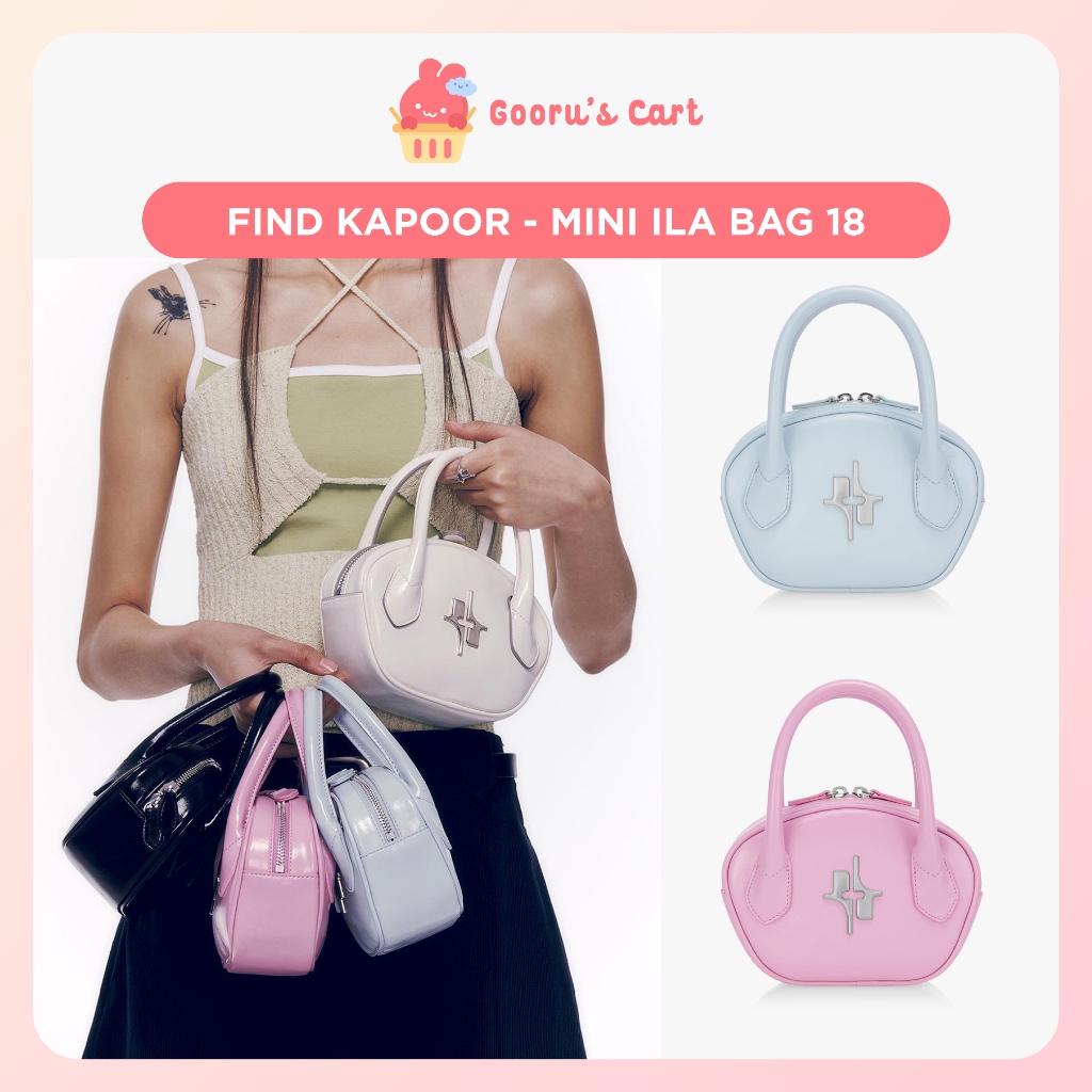 [PELUNASAN PO KOREA] Find Kapoor Ila Bag 18 & Ila Bag 30 (100% Original Find Kapoor)
