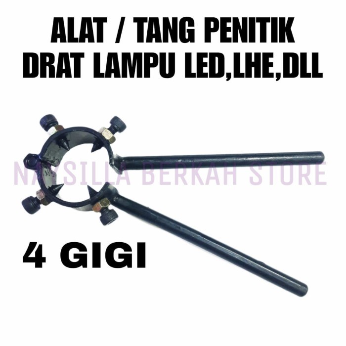 ALAT PENITIK DRAT LAMPU 4 PENITIK - TANG PENITIK DRAT LAMPU 4 PENITIK