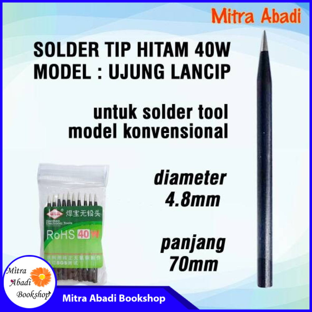 Solder Tip 40W Hitam Model UJUNG LANCIP Panjang 70 mm Dia 4,8 mm