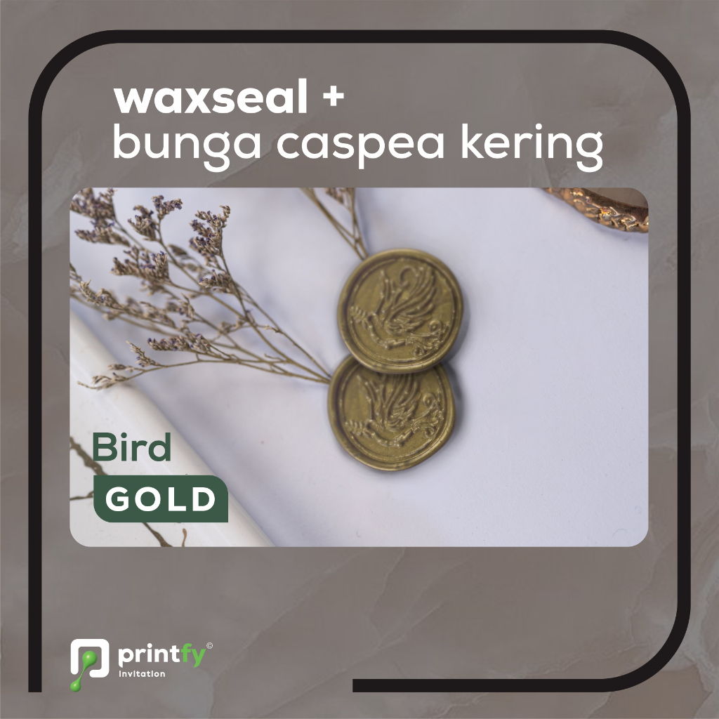 

Waxseal + Bunga Caspea Kering