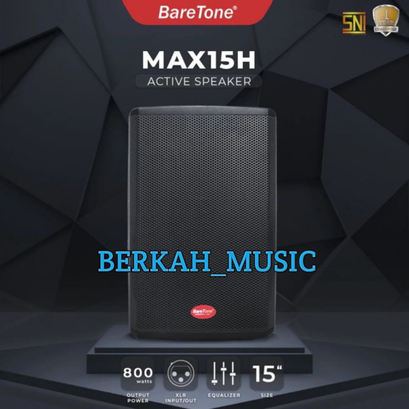 Baretone Speaker Aktif Max15h original Speaker 15inch