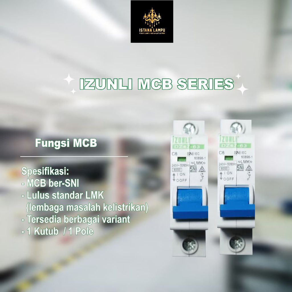 IZUNLI MCB C10-10A / MCB C6-6A / MCB C4-4A / SZMR MCB 4A / SZMR C6 MCB 6A / PHOTOCELL CYBER 3A