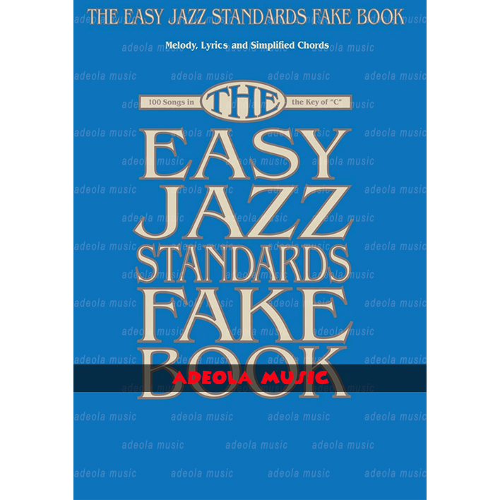 Buku Keyboard / (K-19) EASY JAZZ STANDARD FAKE BOOK