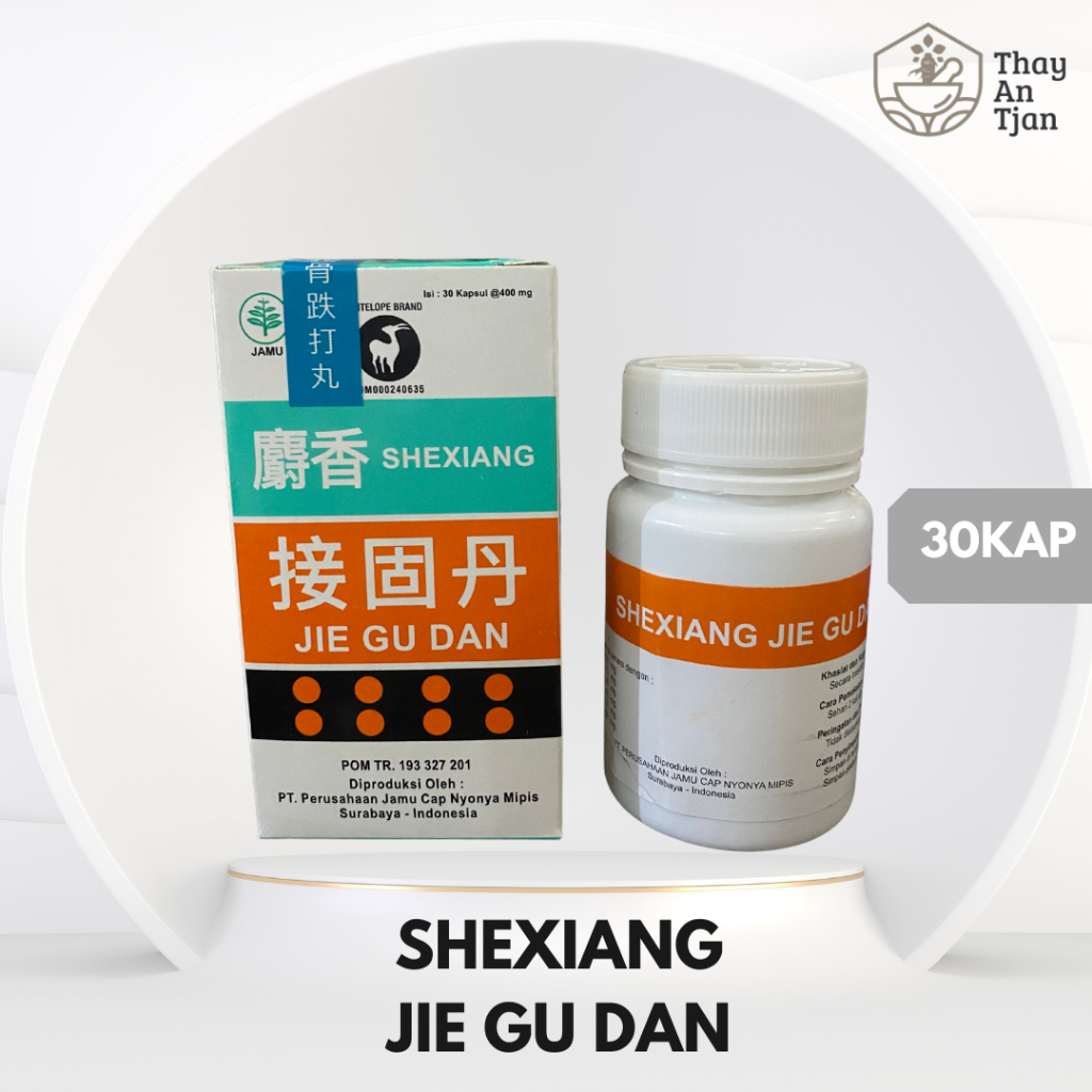 SHEXIANG JIE GU DAN | OBAT PATAH TULANG