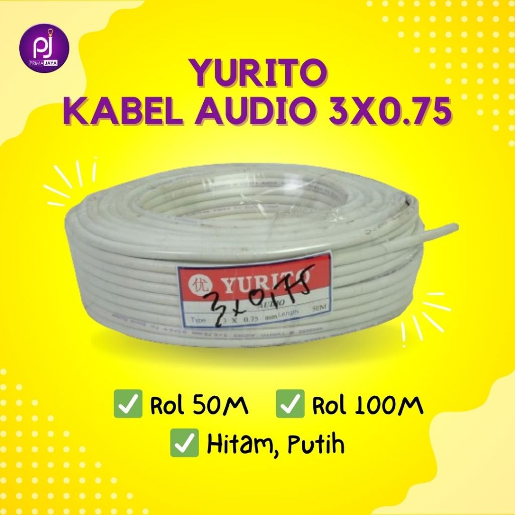 AUDIO 3X0.75 50M 100M YURITO | KABEL AUDIO SERABUT ISI 3 | KABEL ROLL 50M 100M