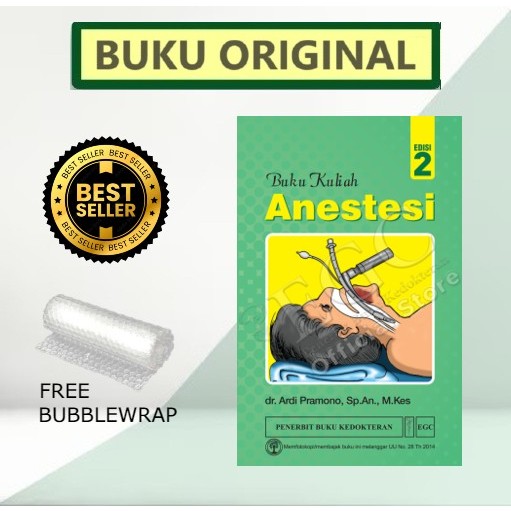 Buku Kuliah Anestesi Edisi 2 Original - Dr Ardi Pramono