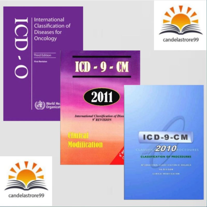 ICD-0 THIRD EDITION, ICD - 9 -2010, ICD - 9 - 2011