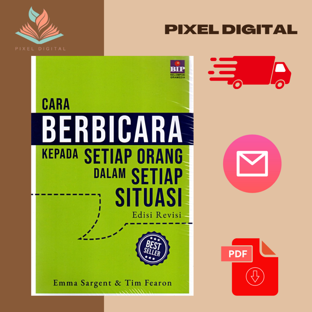 

Cara Berbicara Kepada Setiap Orang Dalam Setiap Situasi Book BEST SELLER (Bahasa Indonesia)
