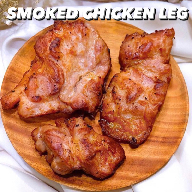 SMOKED CHICKEN LEG