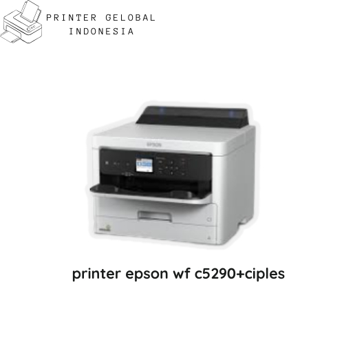 printer epson wf c5290+ciples