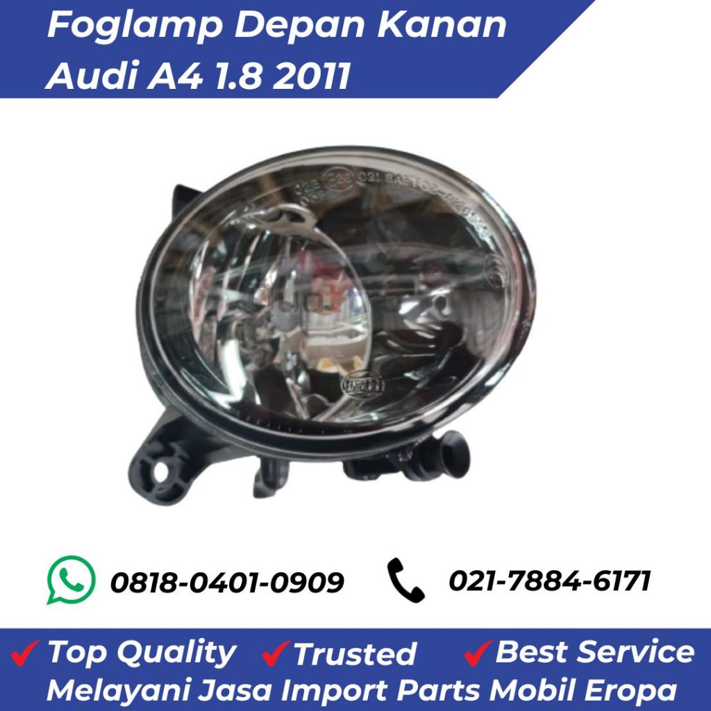 Foglamp Depan Kanan Audi A4 1.8 2011
