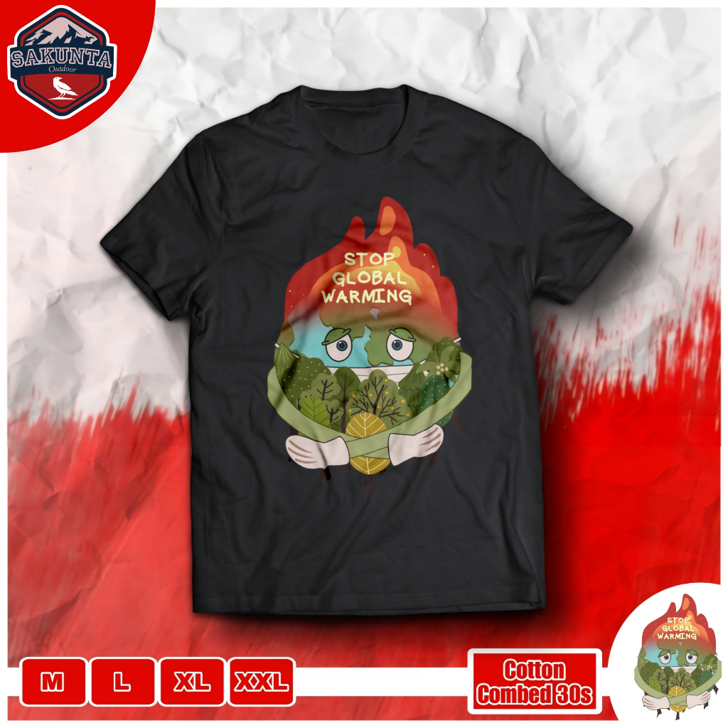 STop gLoBAL WARMINg baju kaos pria dan wanita Sakunta outdoor