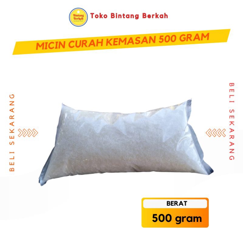 

Micin Curah Kemasan 500 gram dan 1 Kg