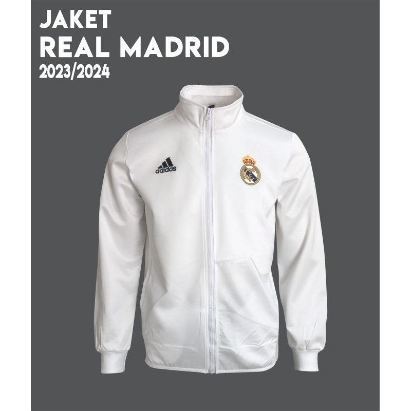 JAKET BOLA REAL MADRID ANTHEM 2023 2024 GRADE ORI IMPORT JAKET BOLA