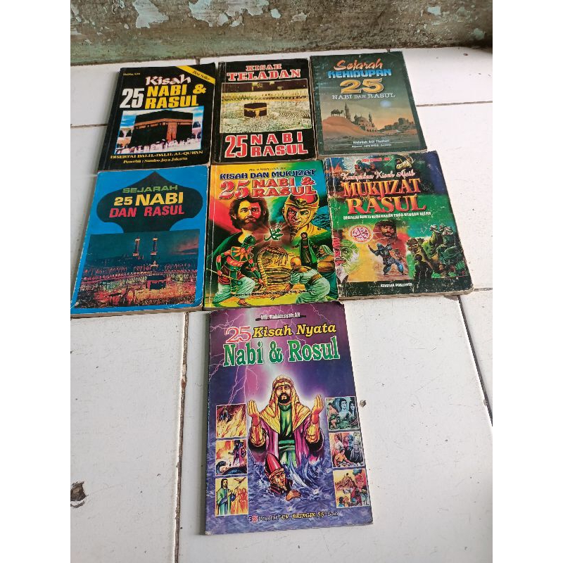 KISAH 25 NABI DAN RASUL, KISAH TELADAN 25 NABI DAN RASUL, SEJARAH KEHIDUPAN 25 NABI DAN RASUL, SEJAR