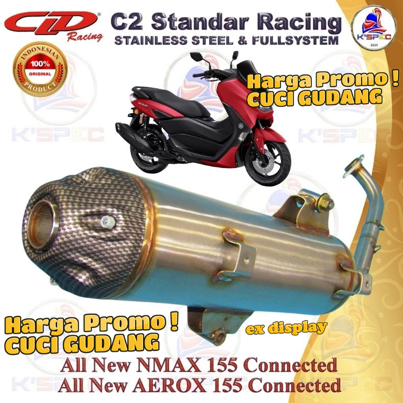 CLD C2 STANDAR RACING STAINLESS series ALL NEW NMAX 155 CONNECTED Knalpot Fullsystem