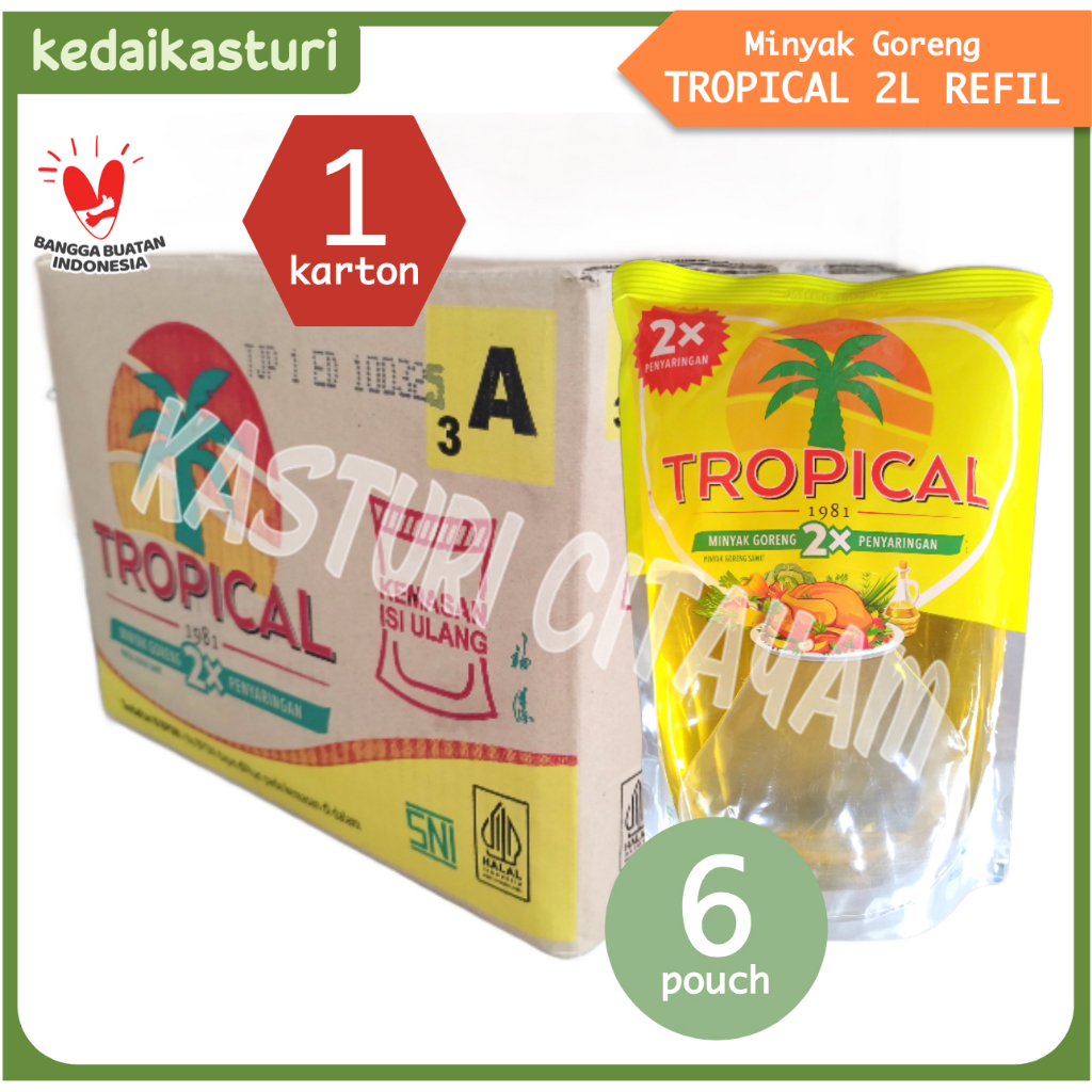 

Tropical 2 Liter Minyak Goreng [6 Pouch x 1 Karton]