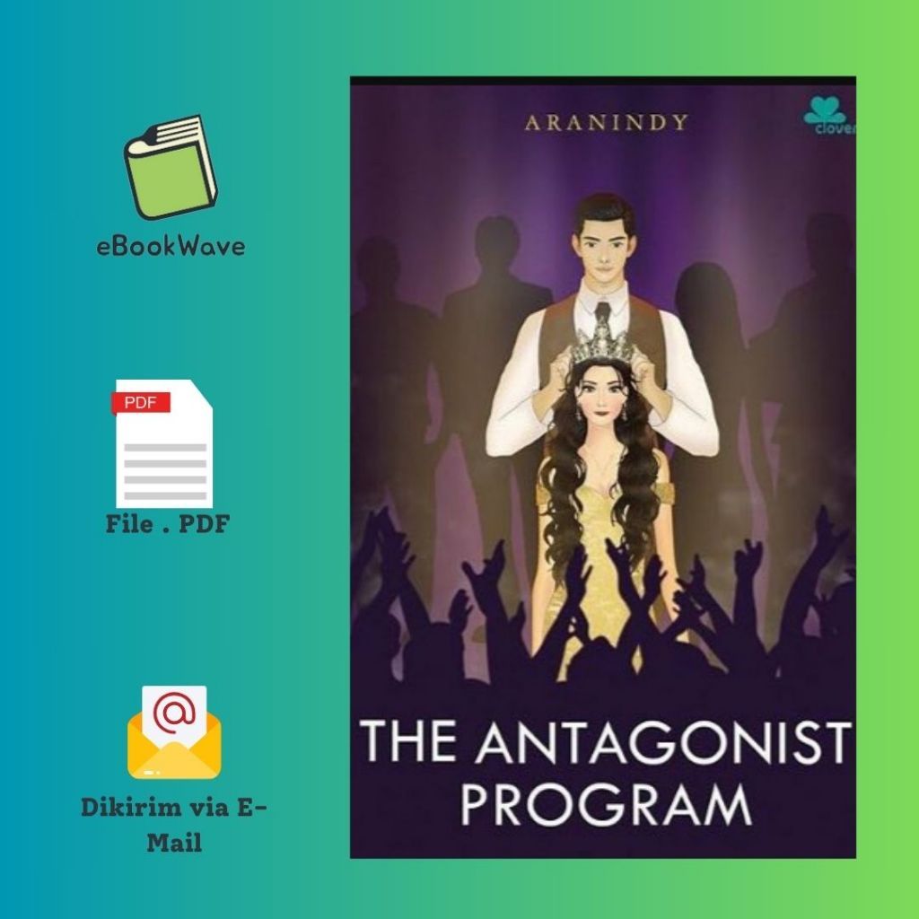 

The Antagonist Program By Aranindy Book BEST SELLER (Bahasa Indonesia)