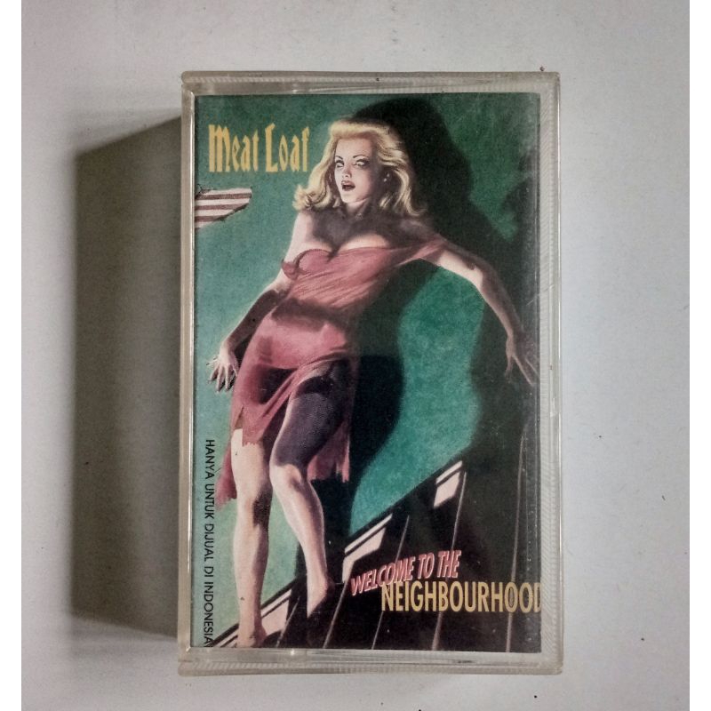 KASET TAPE - MEAT LOAF - WELCOME TO THE NEIGHBORHOOD