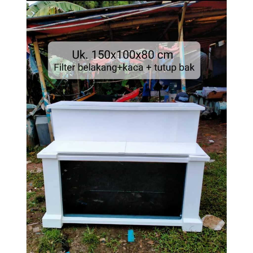 Aquarium Ikan Hias Unik uk. 150x100x80 Cm +Kaca+Filter Terpisah Atas Fiberglass Bergaransi
