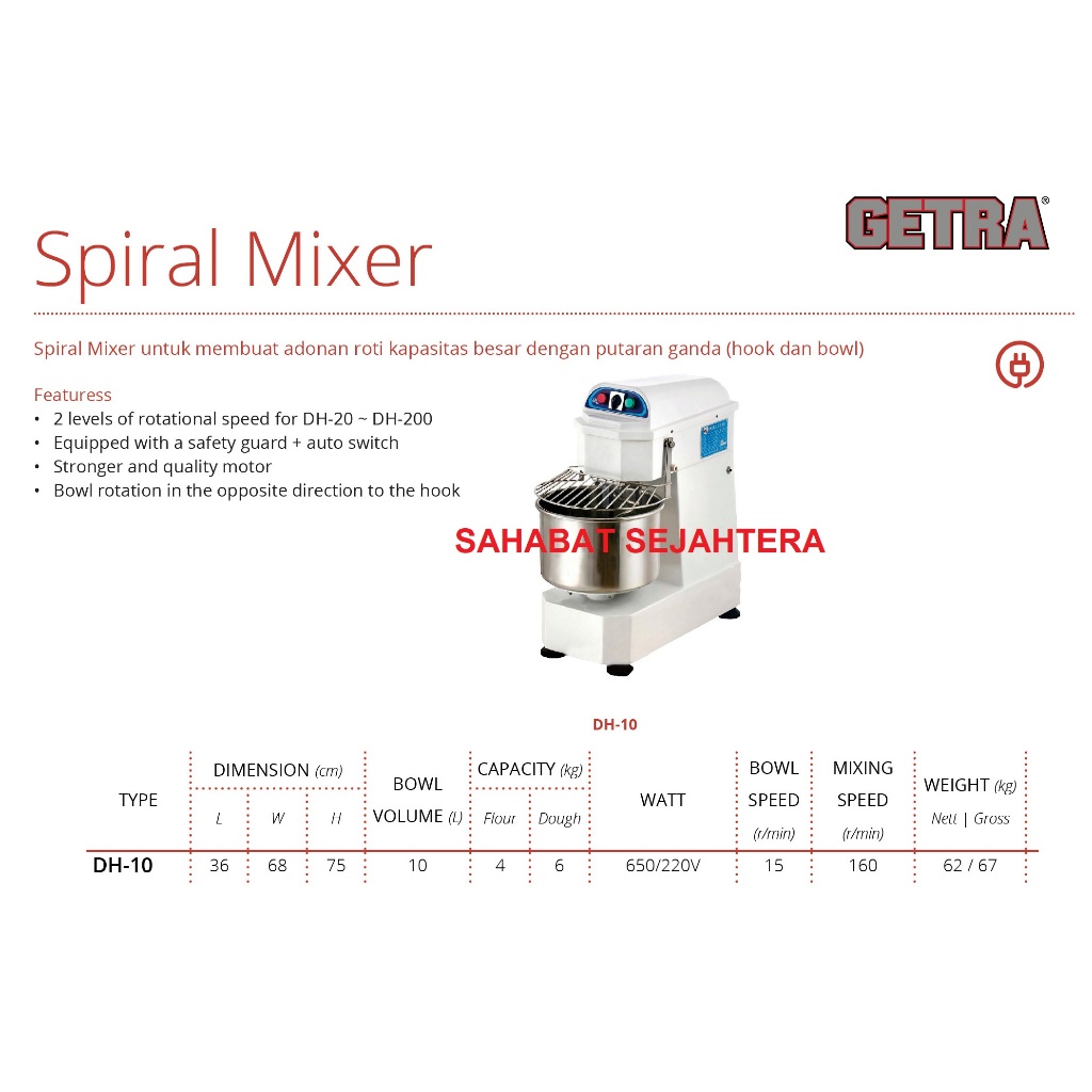 GETRA Spiral Mixer DH-10 Mesin Pembuat Adonan Roti 10Liter