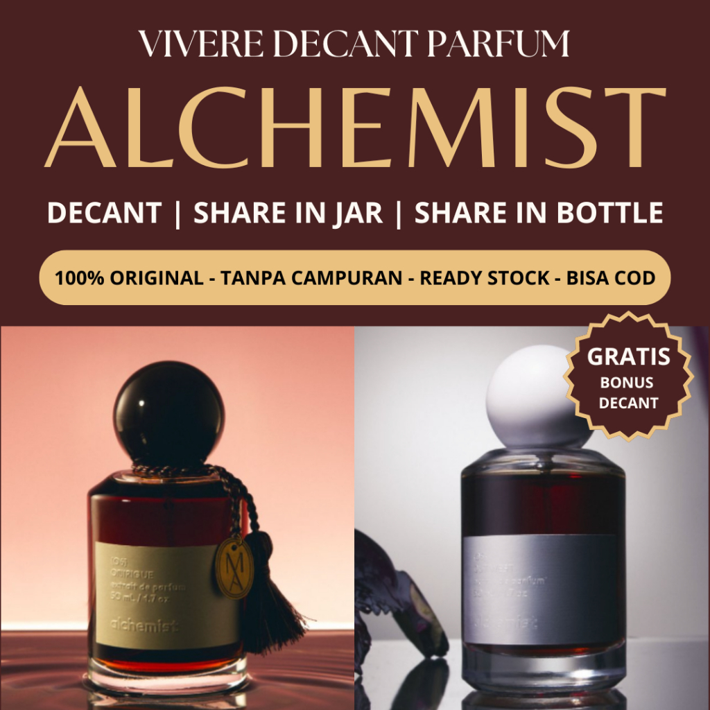 (Decant Share Tester Parfum) ALCHEMIST - ONIRIQUE OUTWEST - Free Bonus Decant