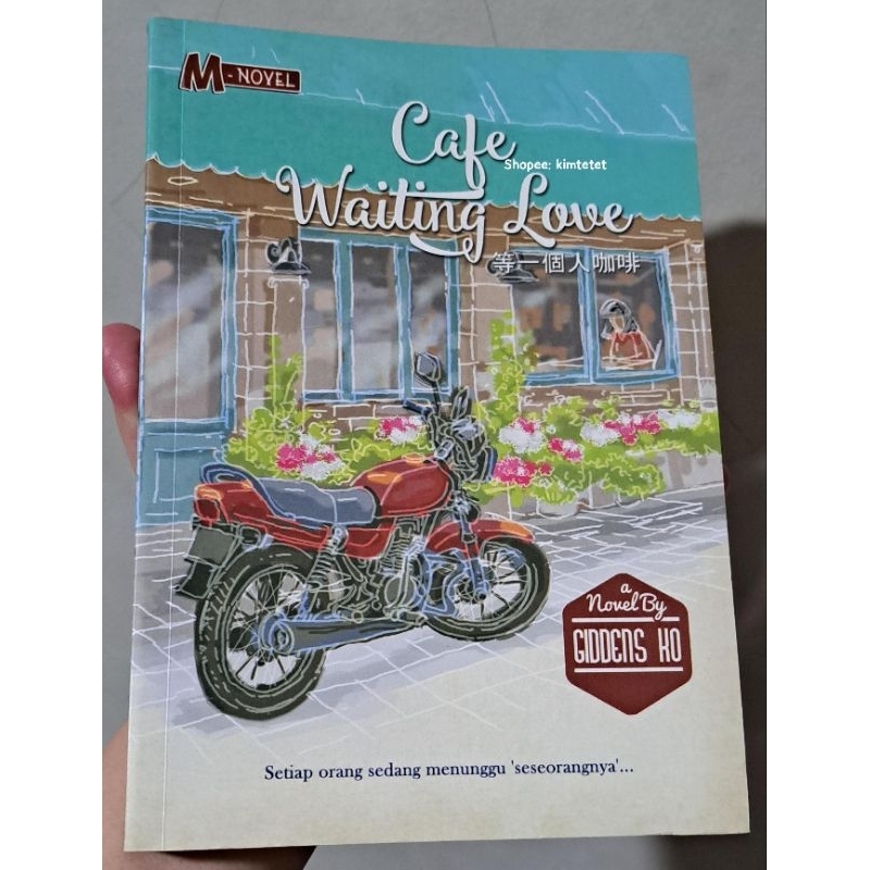 Novel Cafe Waiting Love Giddens Ko Preloved Bekas Second Kolpri Buku Fiksi Friendship Dream Romance 