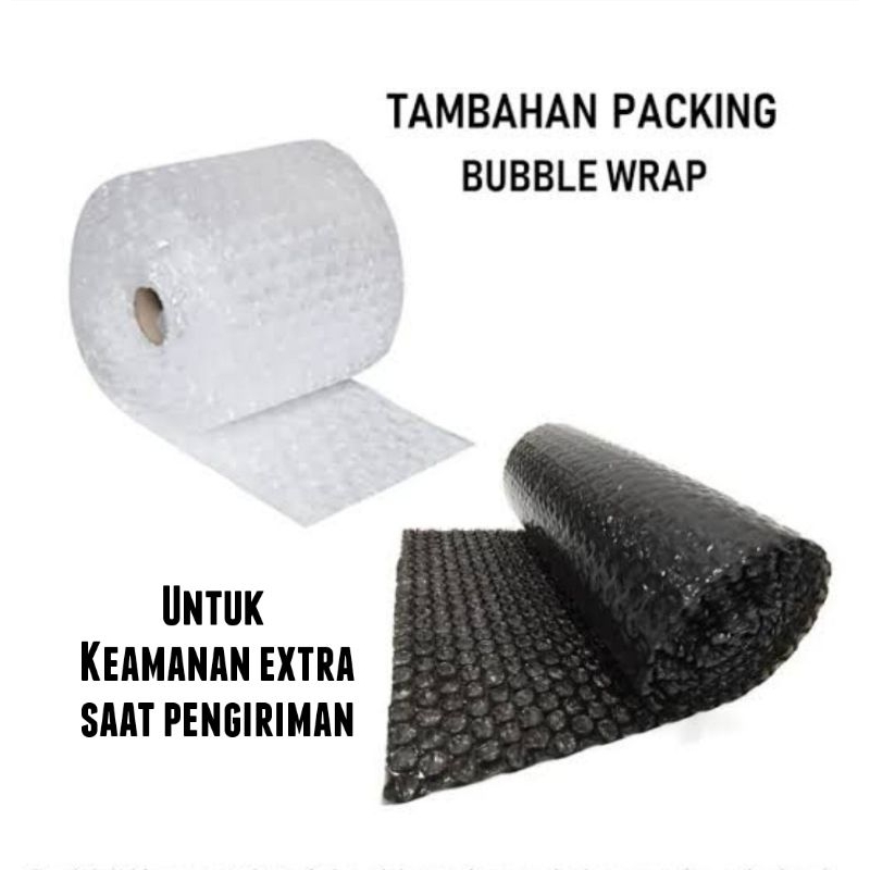 

Bubble Wrap (tambahan Packing)
