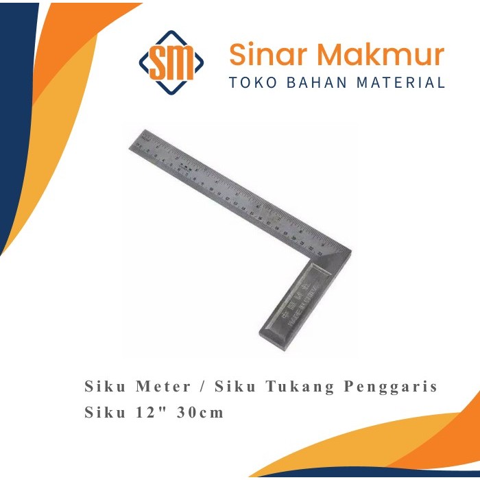 

Siku Meter / Siku Tukang Penggaris Siku 12" 30cm