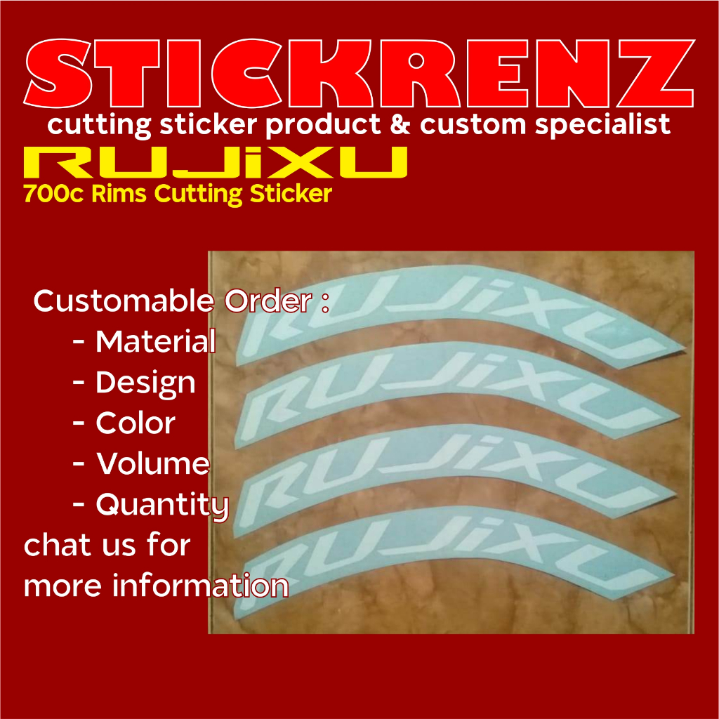 Cutting Sticker Stiker Velg Rims Sepeda Roadbike 700c Rujixu Custom