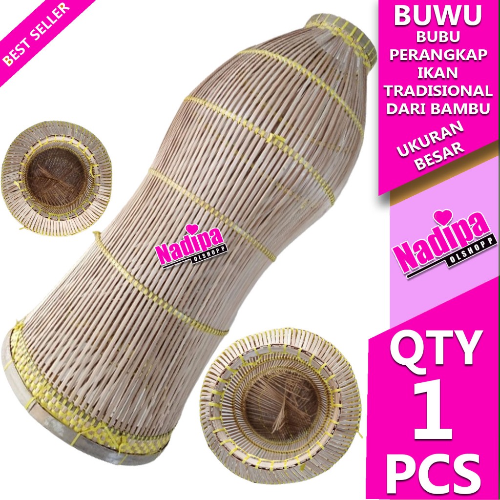 BUWU BUBU JEBAKAN PERANGKAP IKAN DARI BAMBU UKURAN BESAR nadipa olshopp