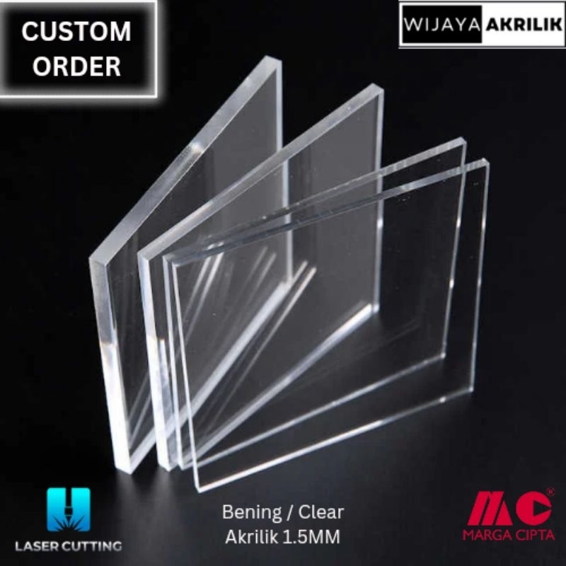 

Akrilik Bening / Clear 1.5MM Rp18/CM Persegi