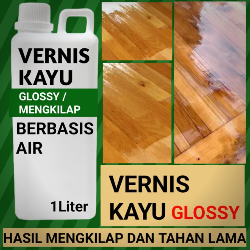 cat vernis kayu waterbased 1kg cat politur bening glossy