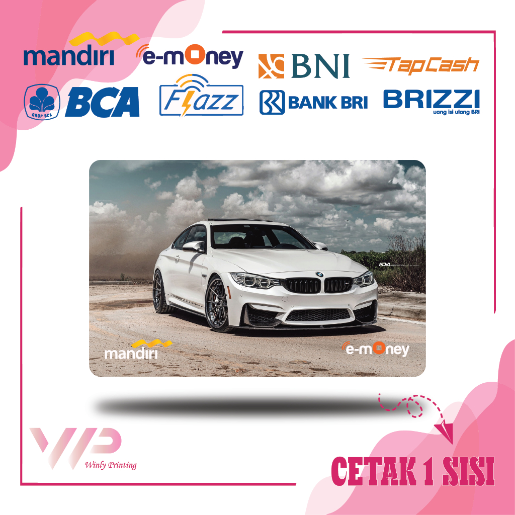 KARTU EMONEY MOBIL BMW WHITE MOBIL CAR MANDIRI FLAZZ BCA GEN 2 BNI TAPCASH BRIZZI BRI - 1 SISI