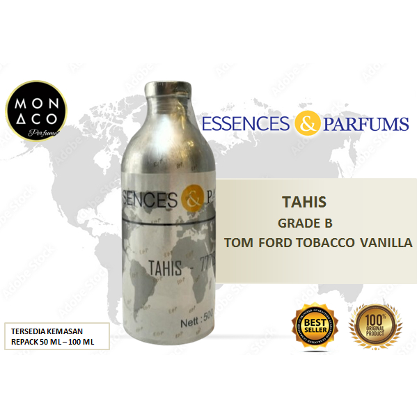 TAHIS INSPIRED T*M F*RD TOBACCO VANILA - GRADE B - BY ESSENCES & PARFUMS - ASLI 100%
