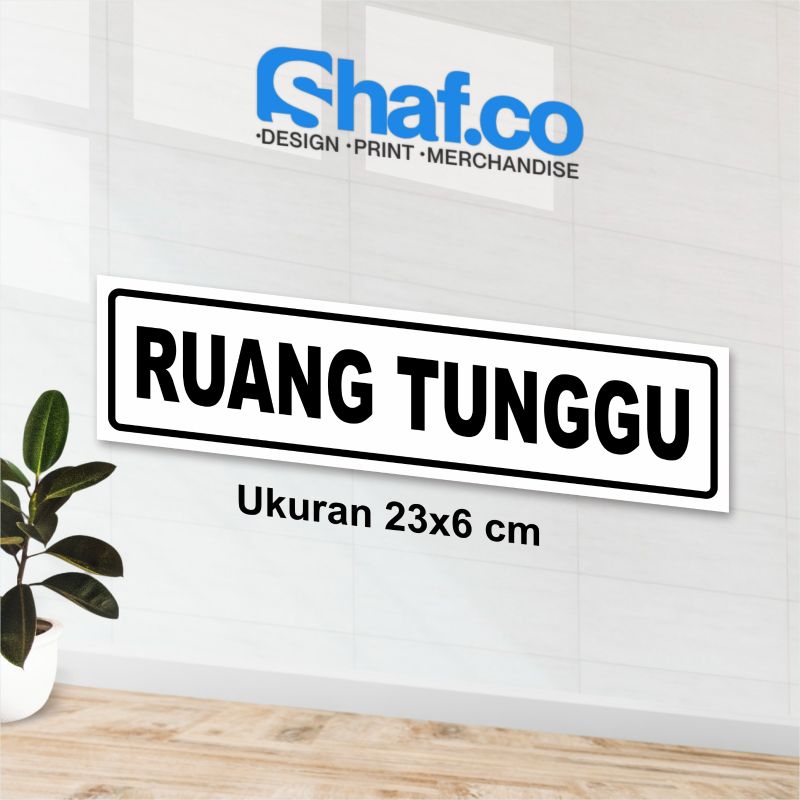 

STICKER RUANG TUNGGU KERENN