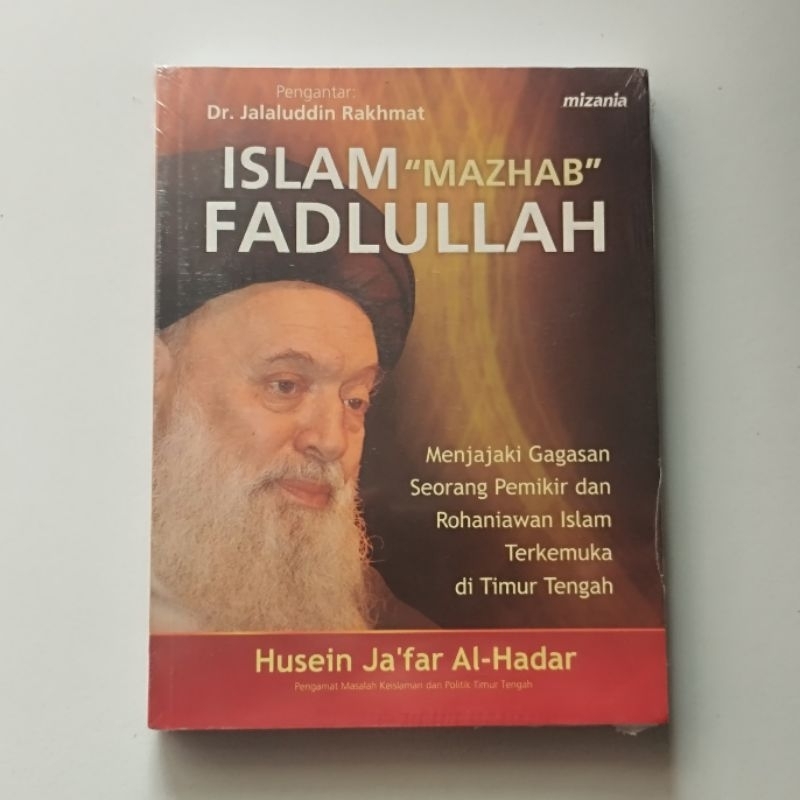 Islam "Mazhab" Fadlullah - Husein Ja'far Al-Hadar